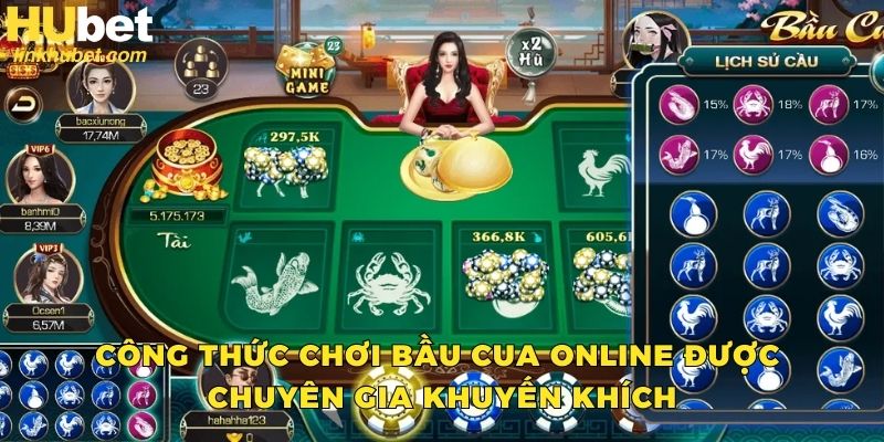 Công thức chơi bầu cua online được nhiều chuyên gia khuyến khích